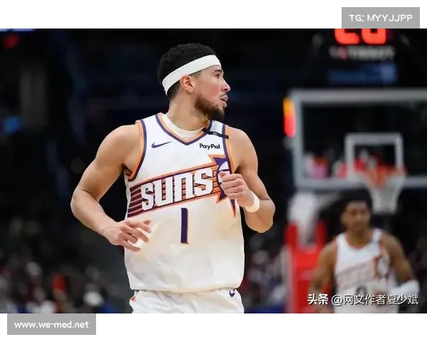 德文·布克如何从潜力股成长为太阳队得分后卫核心力量 德文·布克如何从潜力股成长为太阳队得分后卫核心力量